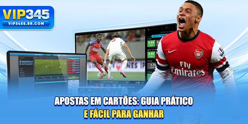 Apostas Em Cartões: Guia Prático E Fácil Para Ganhar