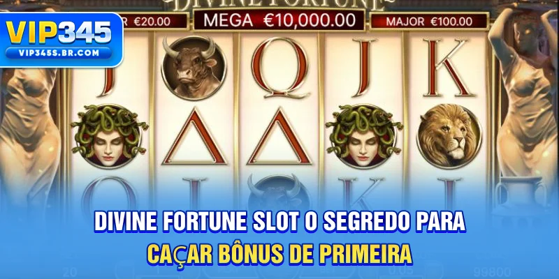 Divine Fortune Slot - O Segredo Para Caçar Bônus De Primeira