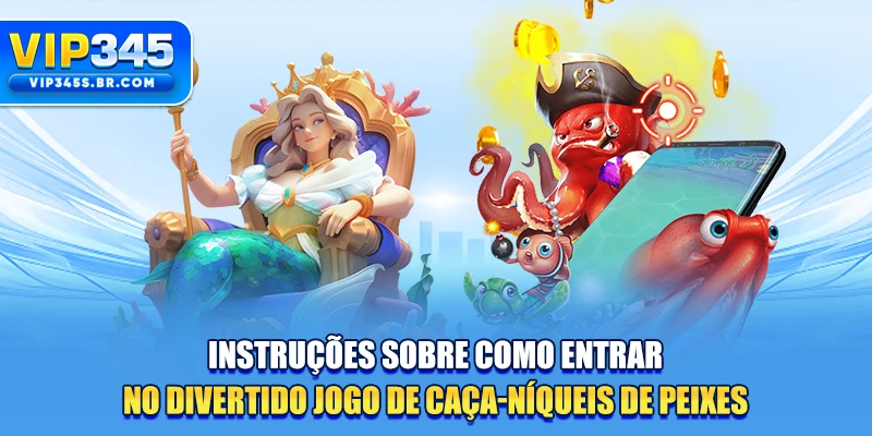 Instruções sobre como entrar no divertido jogo de caça-níqueis de peixes