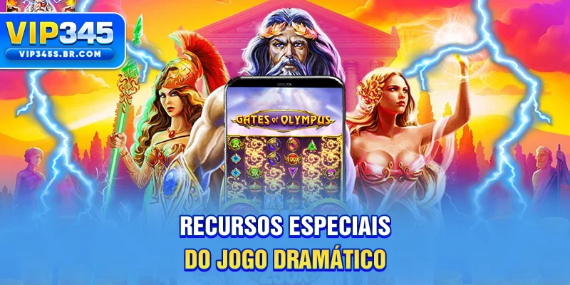 Recursos especiais do jogo dramático