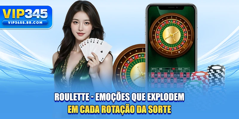 Roulette - Emoções Que Explodem Em Cada Rotação Da Sorte