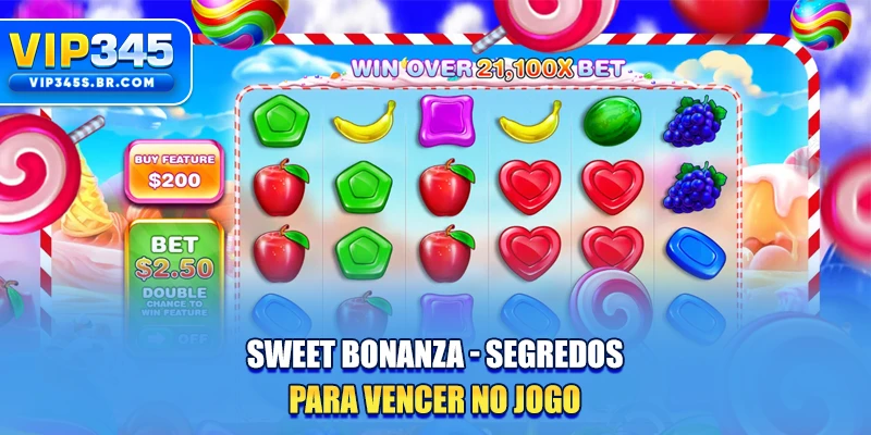 Sweet Bonanza - Segredos Para Vencer No Jogo